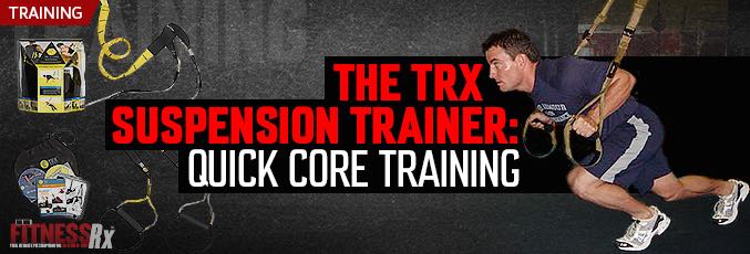 The TRX Suspension Trainer: Quick Core Toning