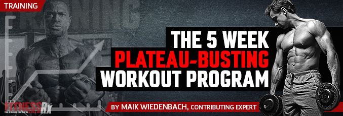 The 5 Week Plateau-Busting Workout Program